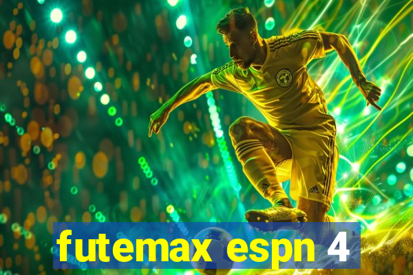 futemax espn 4